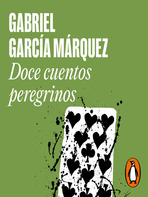 Title details for Doce cuentos peregrinos by Gabriel García Márquez - Available